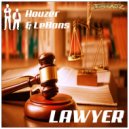 Houzer & LeBons - Lawyer (Short Club Mix)