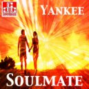 Yankee - Soulmate (Original Mix)