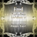 Fred Astaire - I'm Old Fashioned