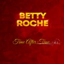 Betty Roche - All My Life