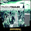 Truck & Trailer - Back in New York (Original Mix)