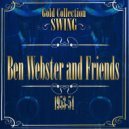 Ben Webster - Payin\' Them Dues Blues (Original Mix)