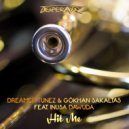 Dreamer Tunez, Gokhan Sakaltas - Hit Me (Original Mix)