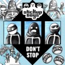 Stick Up Boys - Be like you (Original Mix)