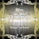 Otis Blackwell - Go Away Mister Blues