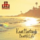 Kaan Hastaoglu - Relaxing in My House