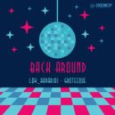LoW_RaDar101 & Grtsq - Back Around (Original Mix)