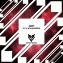 ZQRM - A New Beginning