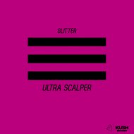 Glitter - Scalper