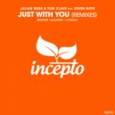 Julian Wess, Tom Clave, Seven Note - Just with You