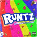Kid Exquisite & Jakey - Runtz (feat. Jakey)