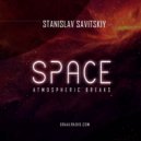 Stanislav Savitskiy - Space Atmospheric Breaks Part 30 ()