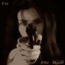 FAdeR_WoLF - The_Wall [ViP no. 20181220]