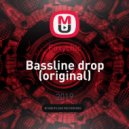 Foxychic - Bassline drop (original)