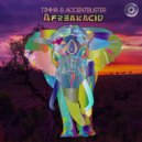 Accentbuster & Timma - Afreakacid (Original Mix)