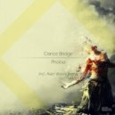Dance Bridge - Phobia (Original Mix)