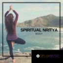 BIJOY - Spiritual Nritya (Original Mix)