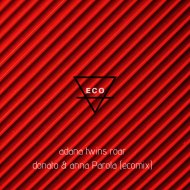 Adana twins & Donato & Anna - Roar & Parola