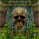 Groove Hunter - Metaphysical Philosophy