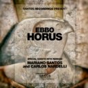 Ebbo - Horus (Mariano Santos Remix)