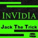 Jack the Trick - Invidia