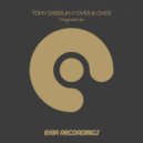 Tony Gribsun - Over & Over (Original Mix)