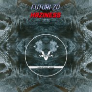 Futuri Zo - Haziness