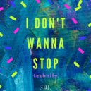 technify - I Don\'t Wanna Stop (Extended)