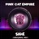 Pink Cat Empire - Side (Original Mix)