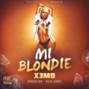 X3mo - Mi Blondie