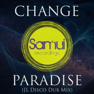 Change - Paradise
