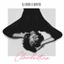 Dj Dark & Mentol - Clandestina