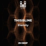 THISISLINE - Eternity