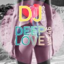 Dj Sergio - Deep Love Vol. 46 ()