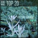 RS\'FM Music - Future Garage Mix Vol.9 ()