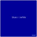 Skaarl - Blue & White (Original Mix)