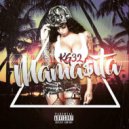 KG-32 - Mama$Ita