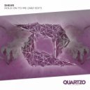 SHKHR - Hold On To Me (ABZ Extended Edit)