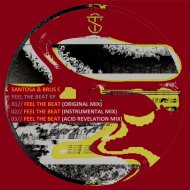 Santosa & Brus C - Feel The Beat (feat. Brus C)
