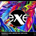 Riquezza & Luka J Master - Loka Da Vida (feat. Ana Flora) (Original mix)