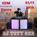 DJ TOTY GEE - Trance, Progressive, Dance (2019-11-01)