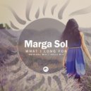 Marga Sol - What I Long For