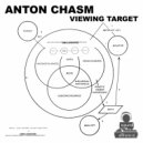 Anton Chasm - Viewing Target (Techno)