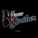 Osc Project - Vamos a Bailar