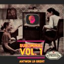 Antwon La Great - Mass Hysteria (Original Mix)