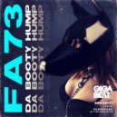 FA73 - Da Booty Hump