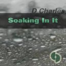 D Charles - Soaking In It (Oura Remix)