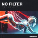 No Filter - Get Ready (Original Mix)