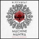 BLVCKBEAT - Machine Mantra (Original Mix)