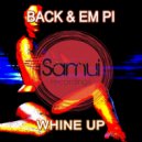 JL, Yvvan Back, EM Pi - Whine Up (JL, Yvvan Back, EM Pi Club Mix)